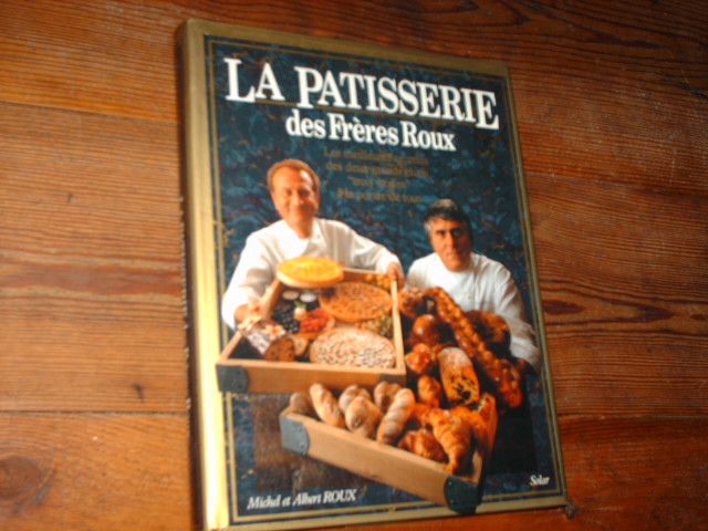roux. LA PATISSERIE des freres roux.