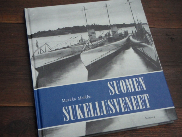 melko markku. SUOMEN SUKELLUSVENEET.