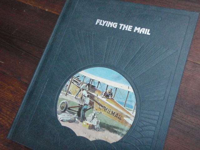 the epic of flight. FLYING THE MAIL.