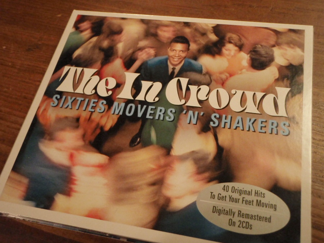 THE IN CROUD.sixties movers\'n\'shakers. tupla-cd.