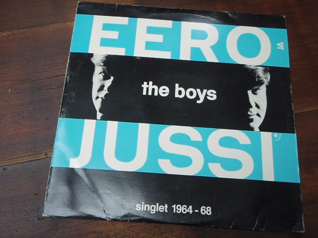 EERO ja JUSSI & THE BOYS. singlet 1964-1968. tupla-lp.