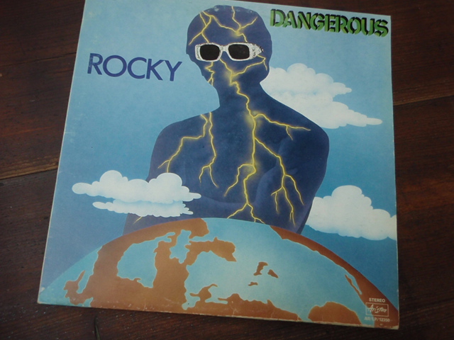 ROCKY. dangerous.