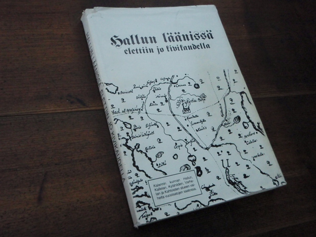 HALLUN LÄÄNISSÄ elettiin jo kivikaudella.