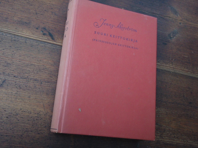 åkerstöm jenny. SUURI KEITTOKIRJA(prinsessojen keittokirja)