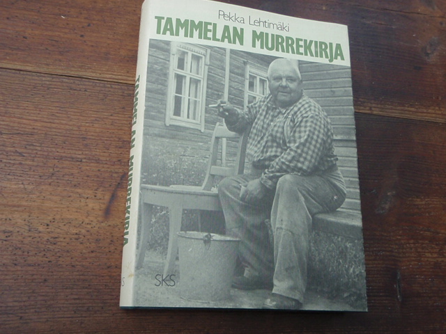 lehtimäki pekka. TAMMELAN MURREKIRJA.