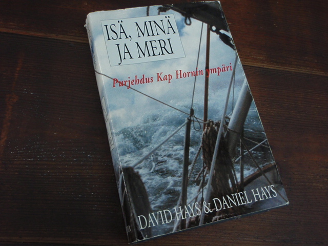 hays d.ISÄ,MINÄ ja MERI.purjehdus kap hornin ympäri.