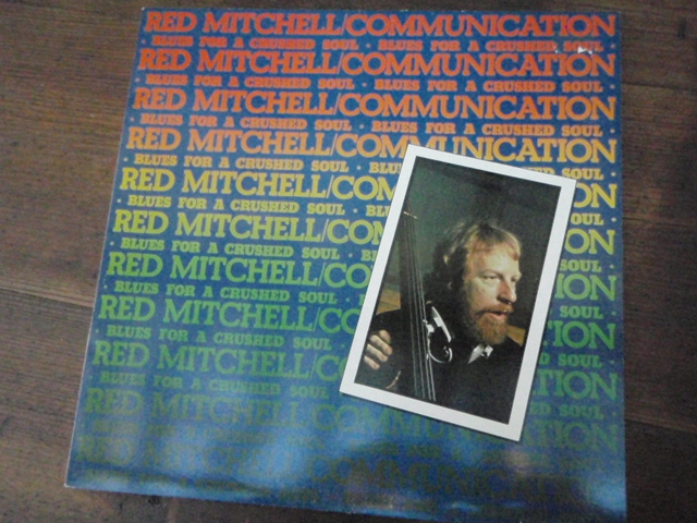 MITCHELL RED. communication. blues for a crushed soul. jazz.