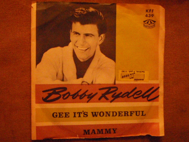 rydell bobby, gee it\'s wonderful, mammy.  single
