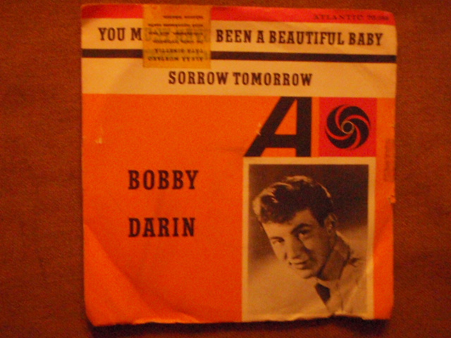 darin bobby,you must have been a beatiful baby,sorrow to.