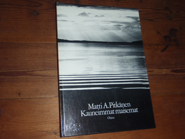 pitkänen matti.KAUNEIMMAT MAISEMAT.1p.