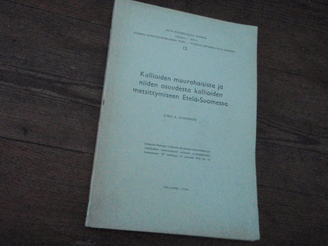 oinonen. KALLIOIDEN MUURAHAISISTA JA NIIDEN  OSUUDESTA,,,