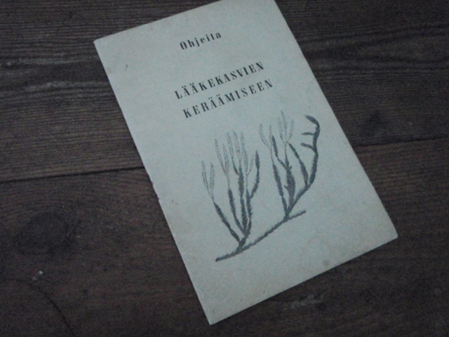 ohjeita LÄÄKEKASVIEN KERÄÄMISEEN.