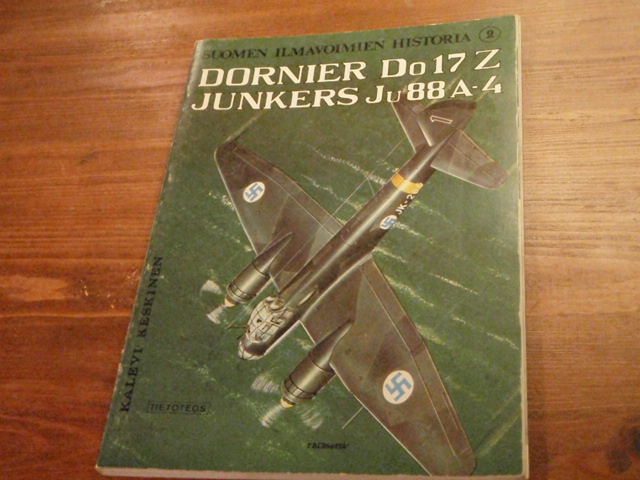 suomen ilmavoimien historia 2. DORNIER Do 17 Z JUNKERS Ju88 -4.