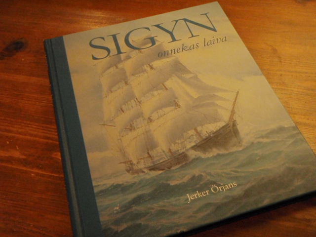 örjans jerker. SIGYN onnekas laiva.