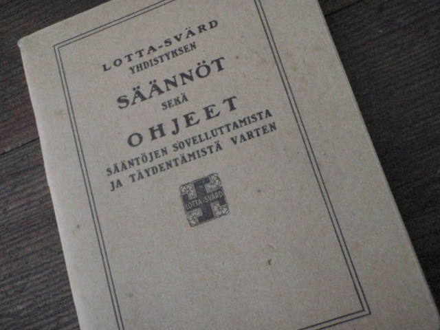 LOTTA-SVÄRD yhdistyksen säännöt sekä ohjeet,,