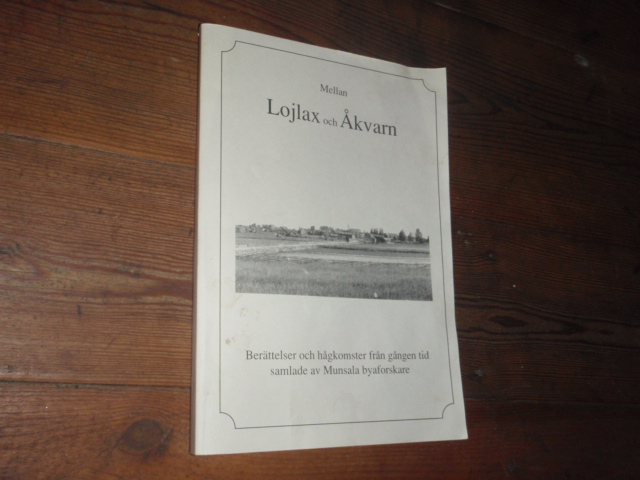 MELLAN LOJLAX och ÅKVARN.