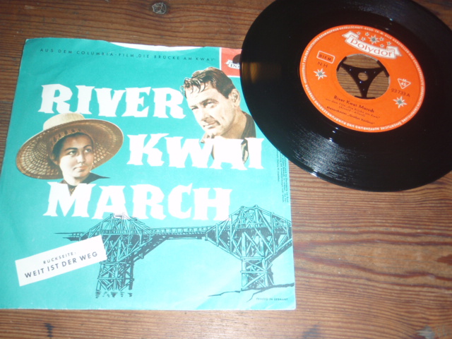 RIVER KWAI MARC-weit ist der weg(marsch). single.