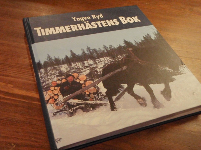 ryd yngve. TIMMERHÄSTENS BOK.