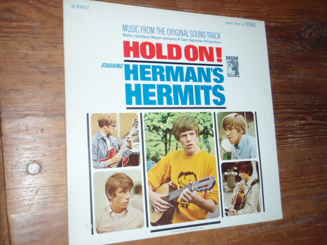 herman\'s hermits.  hold on