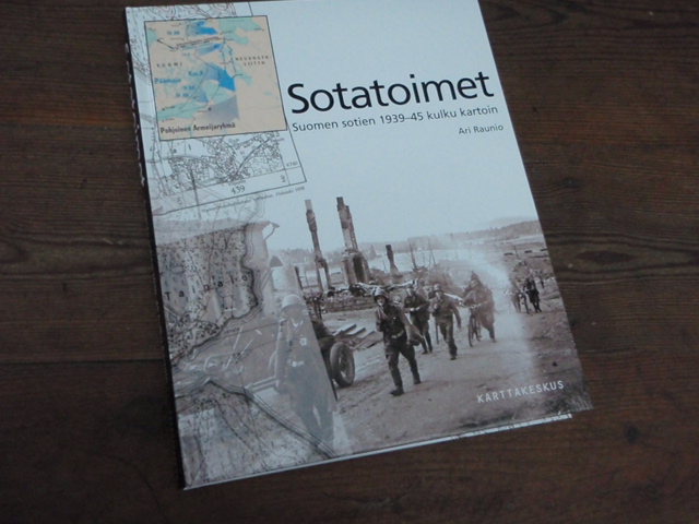 raunio ari.SOTATOIMET suomen sotien 1939-45 kulku kartoin.