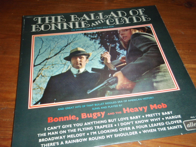 BALLAD of BONNIE and CLYDE.