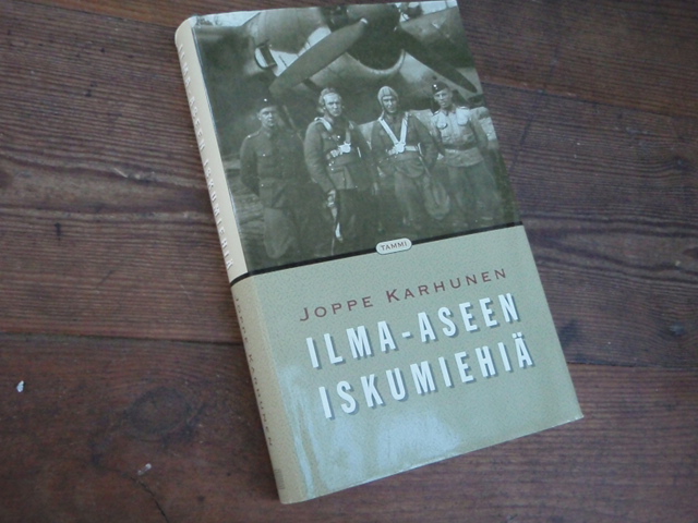 karhunen joppe. ILMA-ASEEN ISKUMIEHIÄ.