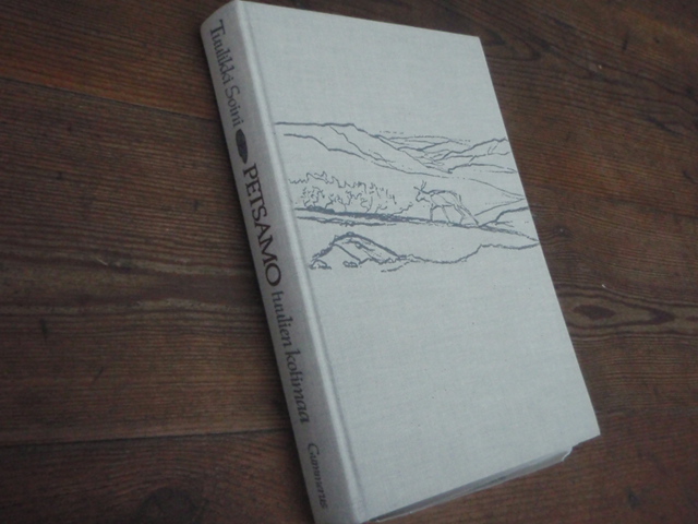 soini tuulikki.PETSAMO tuulien kotimaa.(tekijän omiste