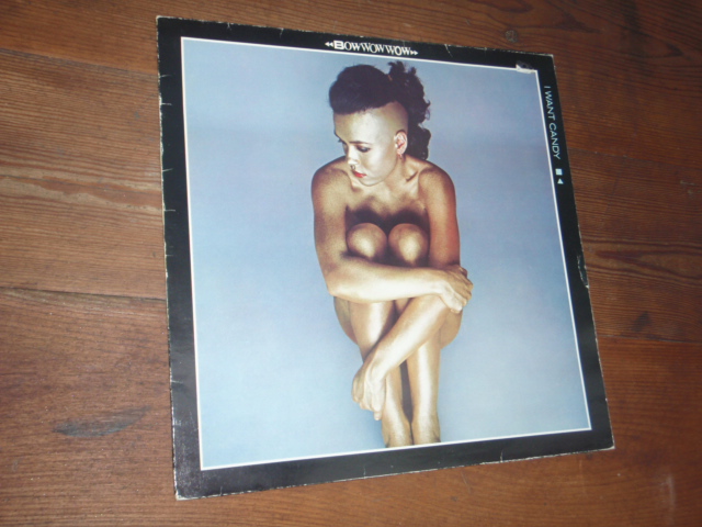 BOW WOW WOW. I want candy.