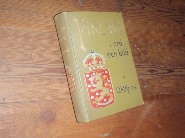 reuter o.m. FINLAND i ord och bild. (v,1901).