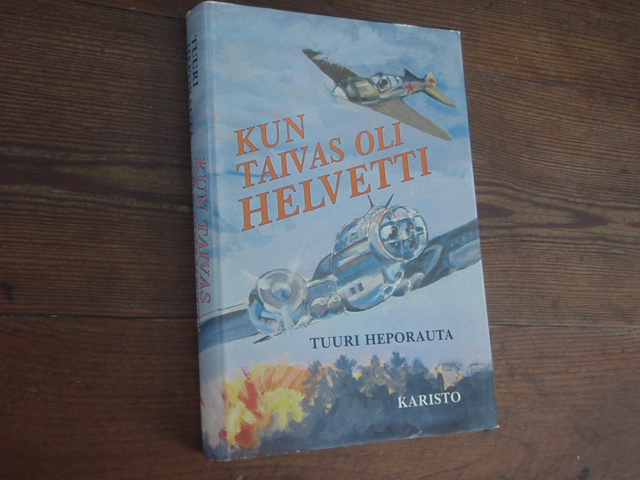 heporauta tuuri.KUN TAIVAS OLI HELVETTI. 1p.