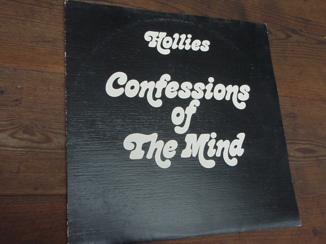 HOLLIES confessions of the mind.