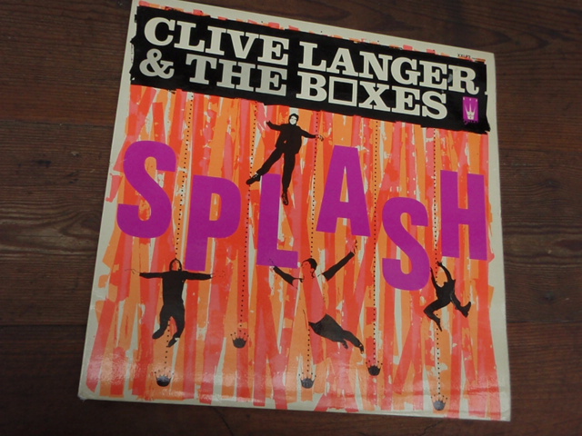 CLIVE LANGER & THE BOXES. splash.