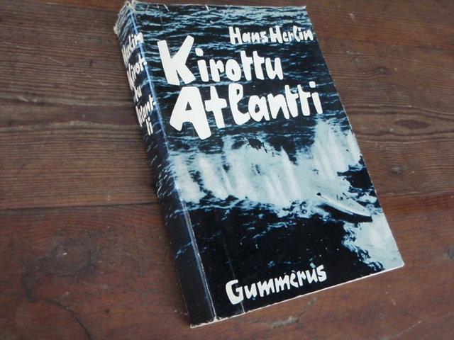 herlin hans. KIROTTU ATLANTTI saksalaisten sukelusveneiden,,,