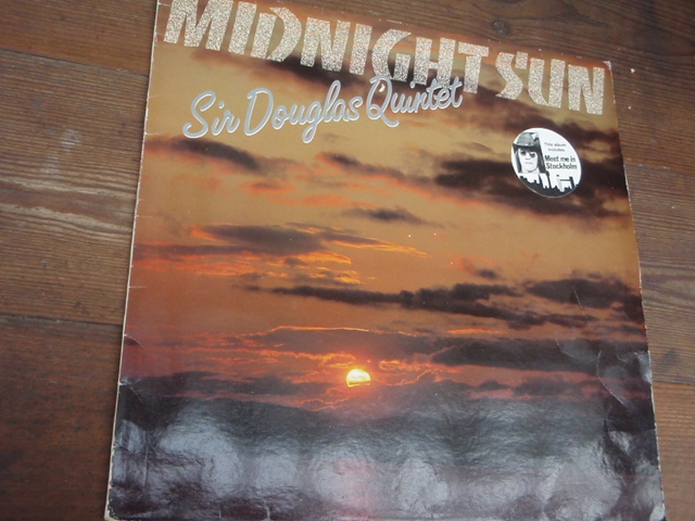 SIR DOUGLAS QUINTET. midnight sun.
