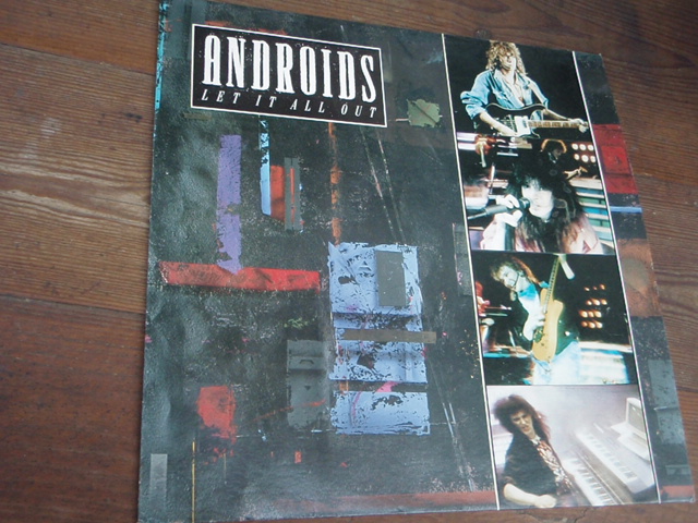 ANROIDS.let it all out.