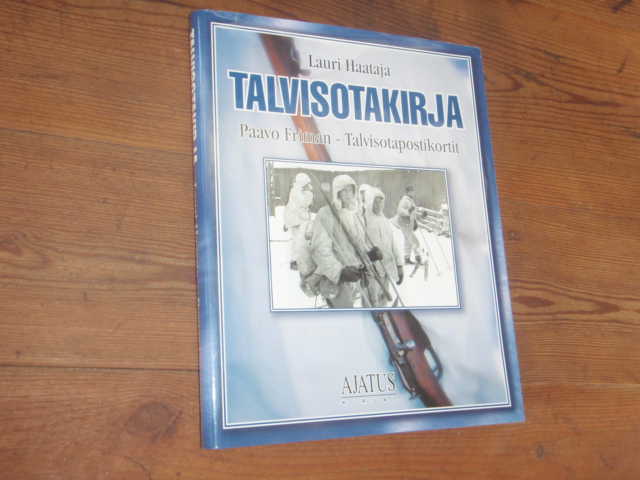 haataja lauri. TALVISOTAKIRJA/postikortit:paavo friman.