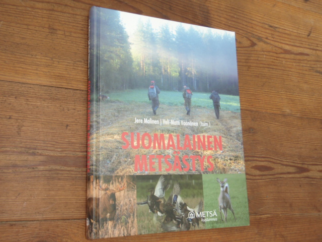 malinen-väänänen. SUOMALAINEN METSÄSTYS.