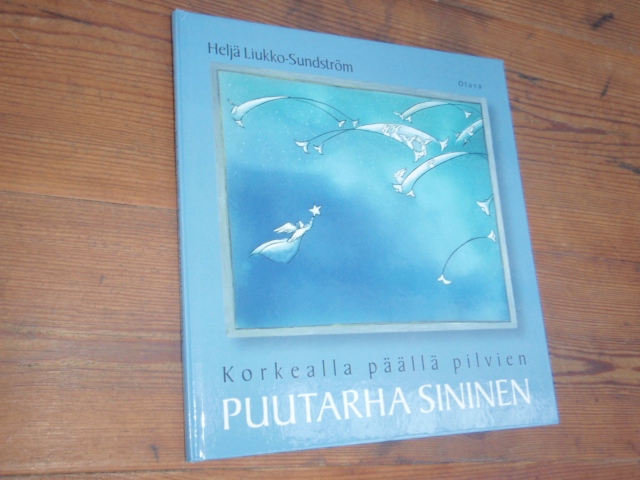 heljä liukko-sundström. PUUTARHA SININEN,,,,,