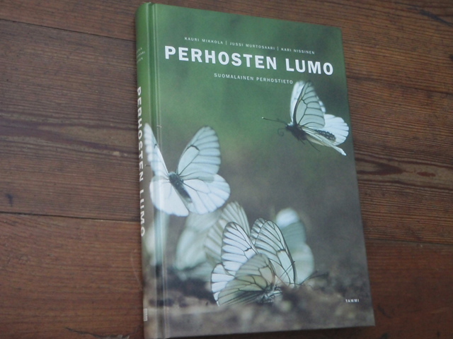 mikkola,murtosaari,nissinen. PERHOSTEN LUMO suomalainen perhosti