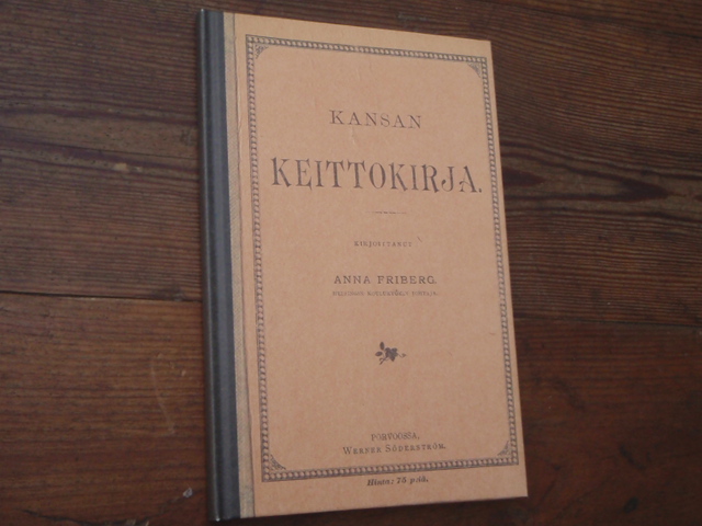 KANSAN KEITTOKIRJA.(näköispainos) v,1893.(v,2007)