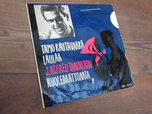 RAUTAVAARA TAPIO.laulaa j.tannerin kuolemattomia 2. ep.