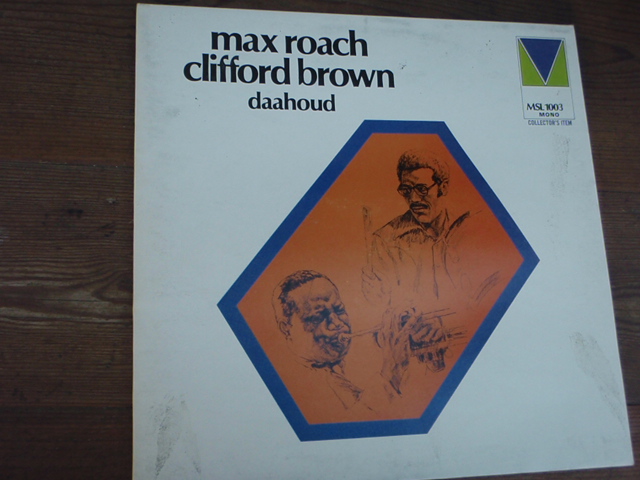 MAX ROACH/CLIFFORD BROWN. daahound. jazz.