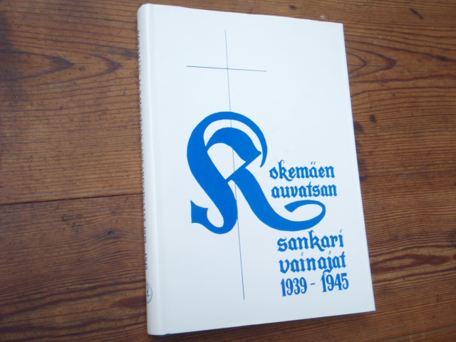 KOKEMÄEN ja KAUVASTAN sankarivainajat 1939-45.