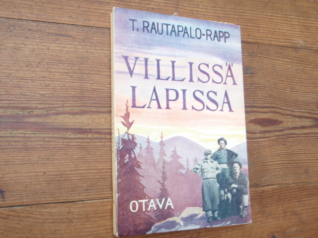 rautapalo-rapp. VILLISSÄ LAPISSA.1p.