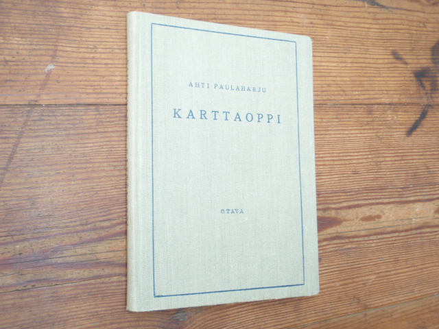 paulaharju ahti. KARTTAOPPI.1p.