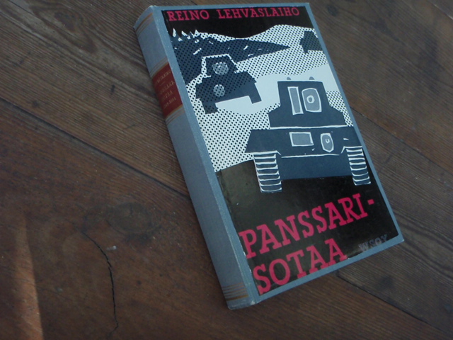 lehväslaiho reino. PANSSARISOTAA.1941-44.1p. (kannessa kuva)