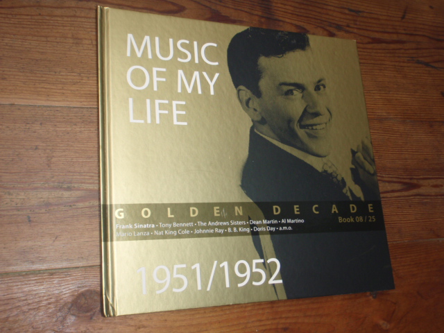 MUSIC OF MY LIFE golden decade 1951/52.  08/25.