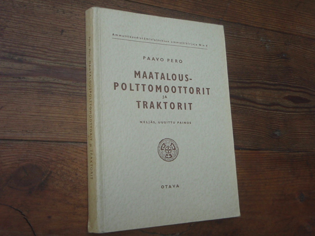 pero p.MAATALOUS POLTTOMOOT, ja TRAKTORIT.4p.