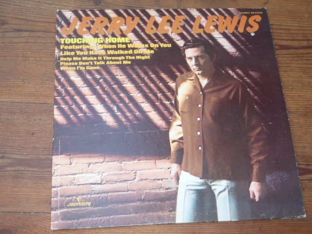 JERRY LEE LEWIS.touching home.