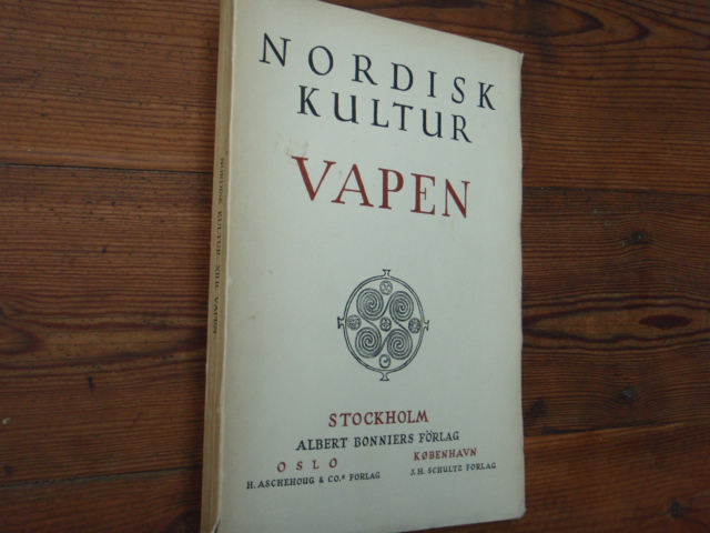nordisk kultur XII:b.  VAPEN